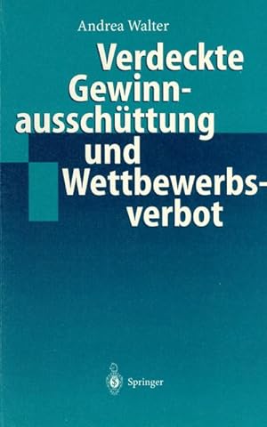 Imagen del vendedor de Verdeckte Gewinnausschttung und Wettbewerbsverbot a la venta por BuchWeltWeit Ludwig Meier e.K.