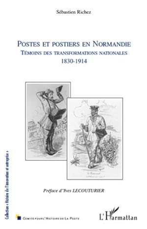 Seller image for Postes et postiers en Normandie for sale by BuchWeltWeit Ludwig Meier e.K.