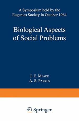 Immagine del venditore per Biological Aspects of Social Problems venduto da BuchWeltWeit Ludwig Meier e.K.