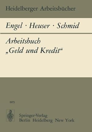 Bild des Verkufers fr Arbeitsbuch Geld und Kredit zum Verkauf von BuchWeltWeit Ludwig Meier e.K.