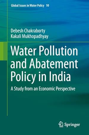 Image du vendeur pour Water Pollution and Abatement Policy in India mis en vente par BuchWeltWeit Ludwig Meier e.K.