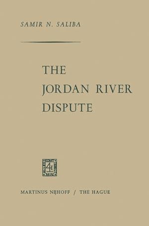 Image du vendeur pour The Jordan River Dispute mis en vente par BuchWeltWeit Ludwig Meier e.K.
