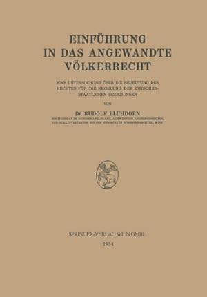 Image du vendeur pour Einfhrung in das Angewandte Vlkerrecht mis en vente par BuchWeltWeit Ludwig Meier e.K.