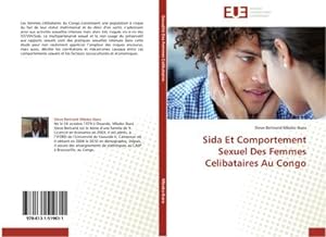 Seller image for Sida Et Comportement Sexuel Des Femmes Celibataires Au Congo for sale by BuchWeltWeit Ludwig Meier e.K.