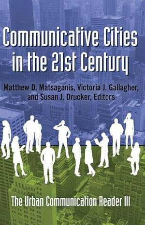 Immagine del venditore per Communicative Cities in the 21st Century venduto da BuchWeltWeit Ludwig Meier e.K.