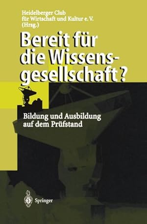 Seller image for Bereit fr die Wissensgesellschaft? for sale by BuchWeltWeit Ludwig Meier e.K.