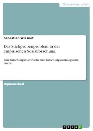 Seller image for Das Stichprobenproblem in der empirischen Sozialforschung for sale by BuchWeltWeit Ludwig Meier e.K.