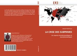 Seller image for LA CRISE DES SUBPRIMES for sale by BuchWeltWeit Ludwig Meier e.K.