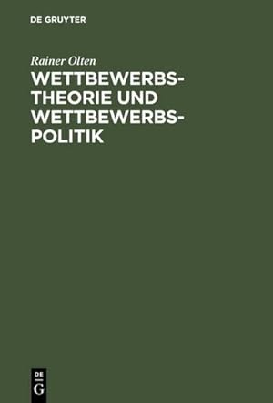 Bild des Verkufers fr Wettbewerbstheorie und Wettbewerbspolitik zum Verkauf von BuchWeltWeit Ludwig Meier e.K.