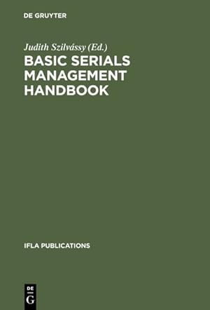 Immagine del venditore per Basic Serials Management Handbook venduto da BuchWeltWeit Ludwig Meier e.K.