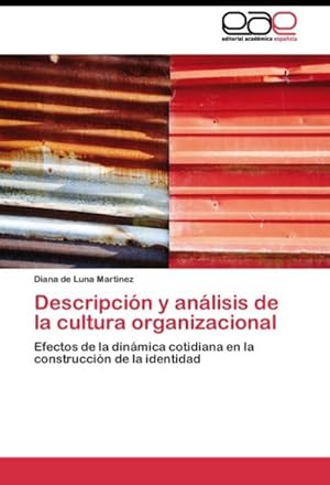 Imagen del vendedor de Descripcin y anlisis de la cultura organizacional a la venta por BuchWeltWeit Ludwig Meier e.K.