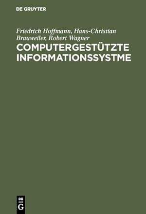 Seller image for Computergesttzte Informationssystme for sale by BuchWeltWeit Ludwig Meier e.K.