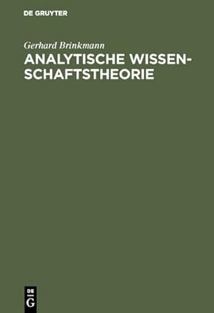 Image du vendeur pour Analytische Wissenschaftstheorie mis en vente par BuchWeltWeit Ludwig Meier e.K.