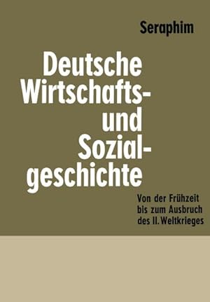 Imagen del vendedor de Deutsche Wirtschafts- und Sozialgeschichte a la venta por BuchWeltWeit Ludwig Meier e.K.