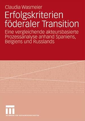 Seller image for Erfolgskriterien fderaler Transition for sale by BuchWeltWeit Ludwig Meier e.K.