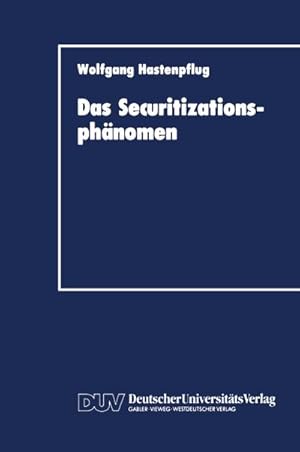 Imagen del vendedor de Das Securitizationsphnomen a la venta por BuchWeltWeit Ludwig Meier e.K.