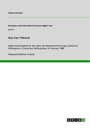 Seller image for Das Iran Tribunal for sale by BuchWeltWeit Ludwig Meier e.K.