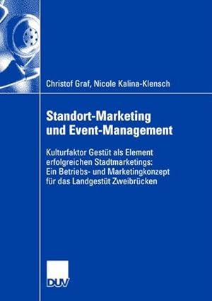 Seller image for Standort-Marketing und Event-Management for sale by BuchWeltWeit Ludwig Meier e.K.