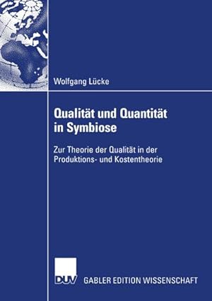 Bild des Verkufers fr Qualitt und Quantitt in Symbiose zum Verkauf von BuchWeltWeit Ludwig Meier e.K.