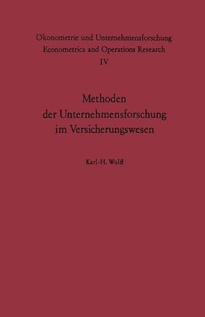 Bild des Verkufers fr Methoden der Unternehmensforschung im Versicherungswesen zum Verkauf von BuchWeltWeit Ludwig Meier e.K.