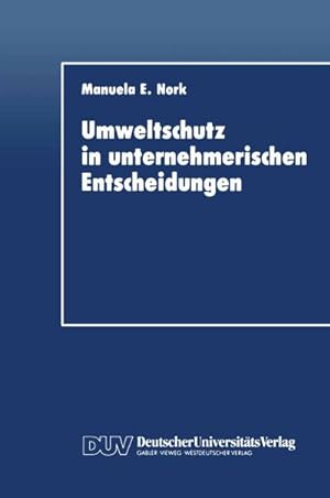Seller image for Umweltschutz in unternehmerischen Entscheidungen for sale by BuchWeltWeit Ludwig Meier e.K.