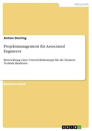 Seller image for Projektmanagement fr Associated Engineers for sale by BuchWeltWeit Ludwig Meier e.K.