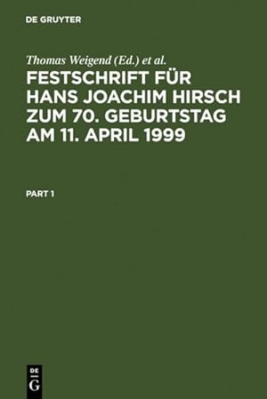 Immagine del venditore per Festschrift fr Hans Joachim Hirsch zum 70.Geburtstag am 11.April 1999 venduto da BuchWeltWeit Ludwig Meier e.K.