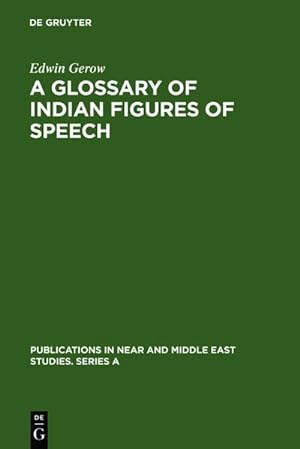 Imagen del vendedor de A Glossary of Indian Figures of Speech a la venta por BuchWeltWeit Ludwig Meier e.K.
