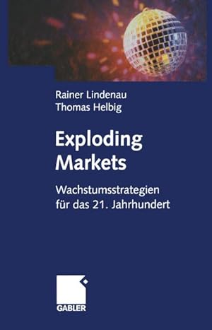 Image du vendeur pour Exploding Markets mis en vente par BuchWeltWeit Ludwig Meier e.K.
