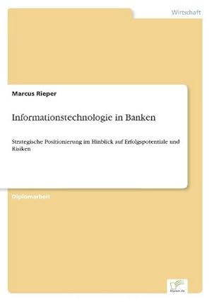 Immagine del venditore per Informationstechnologie in Banken venduto da BuchWeltWeit Ludwig Meier e.K.