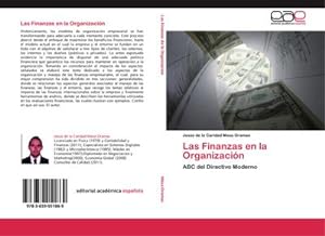 Seller image for Las Finanzas en la Organizacin for sale by BuchWeltWeit Ludwig Meier e.K.