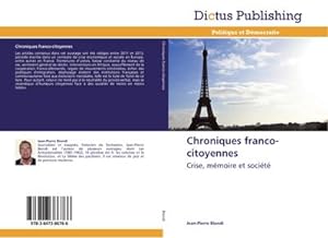 Immagine del venditore per Chroniques franco-citoyennes venduto da BuchWeltWeit Ludwig Meier e.K.