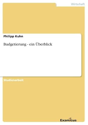 Imagen del vendedor de Budgetierung - ein berblick a la venta por BuchWeltWeit Ludwig Meier e.K.