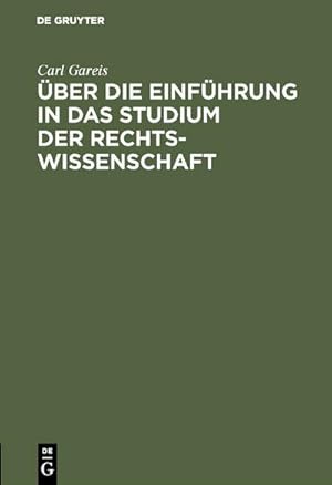 Seller image for ber die Einfhrung in das Studium der Rechtswissenschaft for sale by BuchWeltWeit Ludwig Meier e.K.