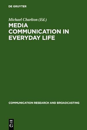 Immagine del venditore per Media communication in everyday life venduto da BuchWeltWeit Ludwig Meier e.K.