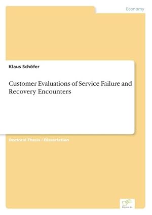 Seller image for Customer Evaluations of Service Failure and Recovery Encounters for sale by BuchWeltWeit Ludwig Meier e.K.
