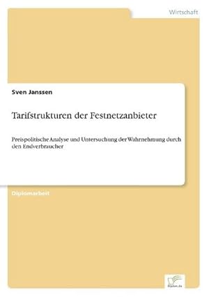 Seller image for Tarifstrukturen der Festnetzanbieter for sale by BuchWeltWeit Ludwig Meier e.K.