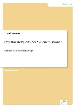 Imagen del vendedor de Investor Relations bei Aktienemissionen a la venta por BuchWeltWeit Ludwig Meier e.K.