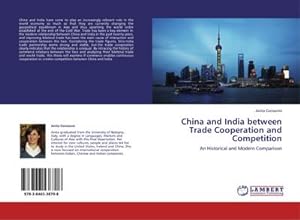 Imagen del vendedor de China and India between Trade Cooperation and Competition a la venta por BuchWeltWeit Ludwig Meier e.K.