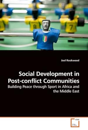 Seller image for Social Development in Post-conflict Communities for sale by BuchWeltWeit Ludwig Meier e.K.