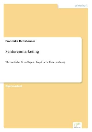 Image du vendeur pour Seniorenmarketing mis en vente par BuchWeltWeit Ludwig Meier e.K.