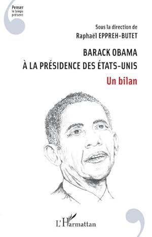 Image du vendeur pour Barack Obama  la prsidence des Etats-Unis mis en vente par BuchWeltWeit Ludwig Meier e.K.