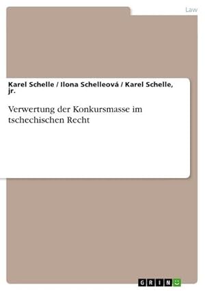 Seller image for Verwertung der Konkursmasse im tschechischen Recht for sale by BuchWeltWeit Ludwig Meier e.K.