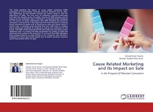 Seller image for Cause Related Marketing and its Impact on Sale for sale by BuchWeltWeit Ludwig Meier e.K.