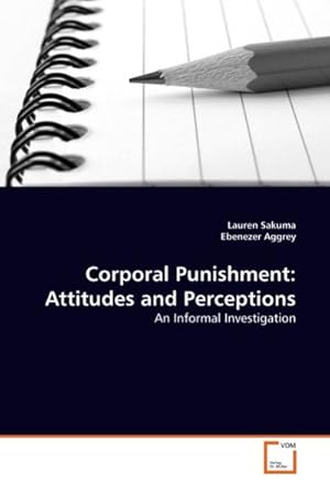 Seller image for Corporal Punishment: Attitudes and Perceptions for sale by BuchWeltWeit Ludwig Meier e.K.