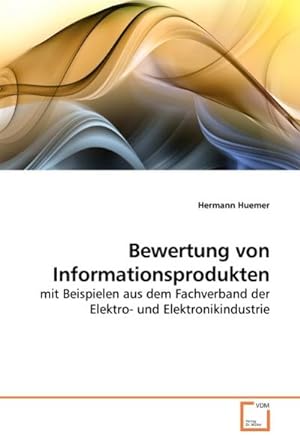 Seller image for Bewertung von Informationsprodukten for sale by BuchWeltWeit Ludwig Meier e.K.