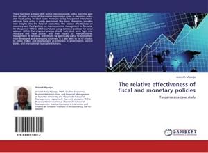 Imagen del vendedor de The relative effectiveness of fiscal and monetary policies a la venta por BuchWeltWeit Ludwig Meier e.K.