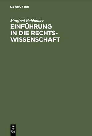Image du vendeur pour Einfhrung in die Rechtswissenschaft mis en vente par BuchWeltWeit Ludwig Meier e.K.