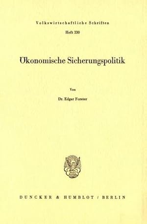 Imagen del vendedor de konomische Sicherungspolitik. a la venta por BuchWeltWeit Ludwig Meier e.K.