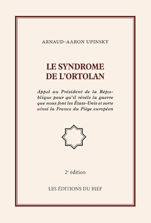 Image du vendeur pour Le syndrome de l'ortolan mis en vente par BuchWeltWeit Ludwig Meier e.K.